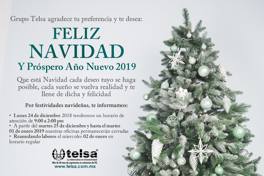Grupo Telsa agradece tu preferencia y te desea FELIZ NAVIDAD Y Prospero Año Nuevo 2019